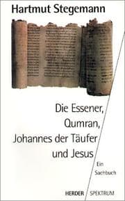 Tapa de Die Essener, Qumran, Johannes der Täufer und Jesus