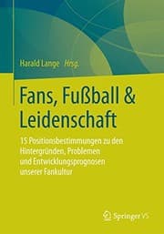 Tapa de Fans, Fußball & Leidenschaft