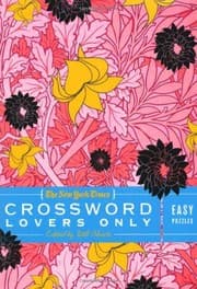 Tapa de The New York Times Crossword Lovers Only : Easy Puzzles