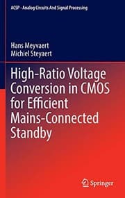 Tapa de High-Ratio Voltage Conversion in CMOS for Efficient Mains-Connected Standby