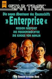 Tapa de Star Trek. Mission Farpoint / Die Friedenswächter / Die Kinder von Hamlin