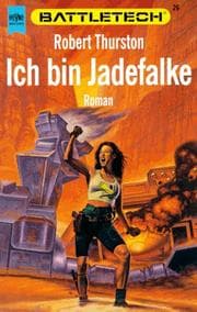 Tapa de Ich bin Jadefalke. Battletech 26