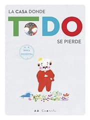 Tapa de La casa donde todo se pierde