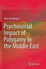 Tapa de Psychosocial Impact of Polygamy in the Middle East