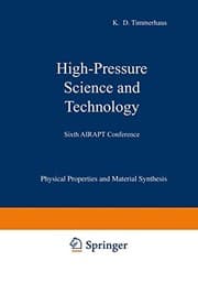 Tapa de High-Pressure Science and Technology : Volume 1 : Physical Properties and Material Synthesis / Volume 2