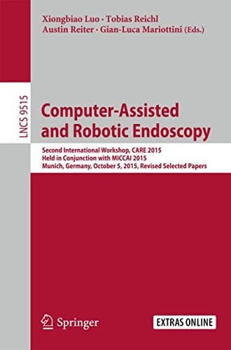 Tapa de Computer-Assisted and Robotic Endoscopy