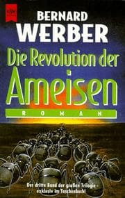Tapa de Die Revolution der Ameisen. Der dritte Band der Trilogie