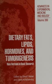 Tapa de Dietary fats, lipids, hormones, and tumorigenesis