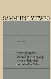 Tapa de Strukturgelenkte Grenzflächenvorgänge in der unbelebten und belebten Natur