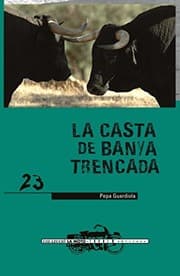 Tapa de La casta de Banya Trencada