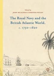 Tapa de The Royal Navy and the British Atlantic World, c. 1750–1820