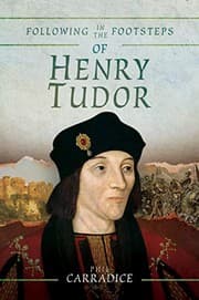 Tapa de Following in the Footsteps of Henry Tudor