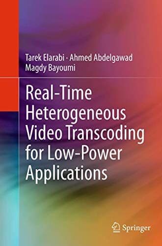 Tapa de Real-Time Heterogeneous Video Transcoding for Low-Power Applications
