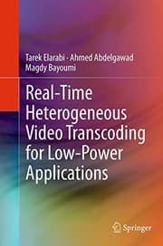 Tapa de Real-Time Heterogeneous Video Transcoding for Low-Power Applications