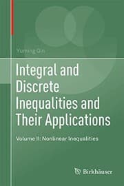 Tapa de Integral and Discrete Inequalities and Their Applications : Volume II