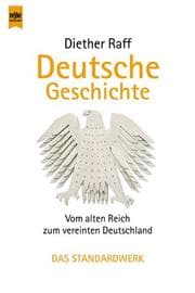 Tapa de Deutsche Geschichte. Vom alten Reich zum vereinten Deutschland