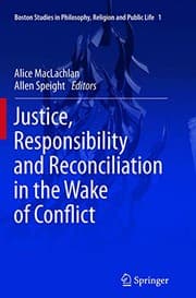 Tapa de Justice, Responsibility and Reconciliation in the Wake of Conflict