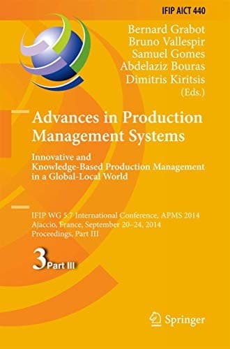 Tapa de Advances in Production Management Systems : Innovative and Knowledge-Based Production Management in a Global-Local World