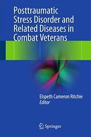 Tapa de Posttraumatic Stress Disorder and Related Diseases in Combat Veterans