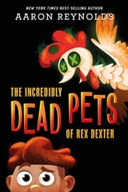 Tapa de Incredibly Dead Pets of Rex Dexter