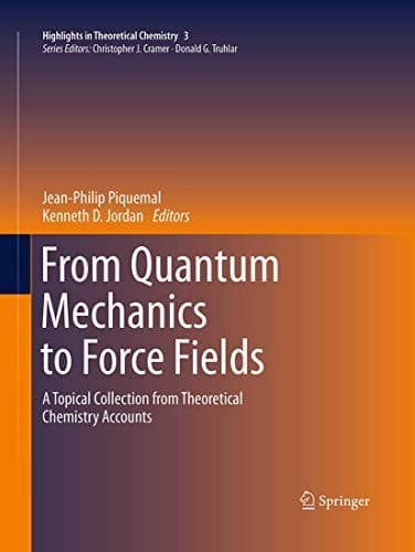 Tapa de From Quantum Mechanics to Force Fields