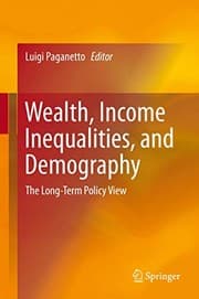 Tapa de Wealth, Income Inequalities, and Demography