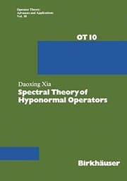 Tapa de Spectral Theory of Hyponormal Operators