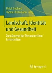 Tapa de Landschaft, Identität und Gesundheit