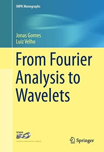 Tapa de From Fourier Analysis to Wavelets