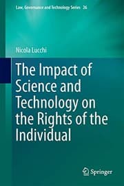 Tapa de The Impact of Science and Technology on the Rights of the Individual