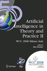 Tapa de Artificial Intelligence in Theory and Practice II : IFIP 20th World Computer Congress, TC 12
