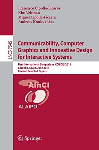 Tapa de Communicability, Computer Graphics, and Innovative Design for Interactive Systems