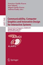 Tapa de Communicability, Computer Graphics, and Innovative Design for Interactive Systems