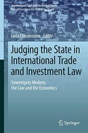 Tapa de Judging the State in International Trade and Investment Law