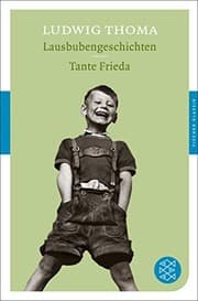 Tapa de Lausbubengeschichten. Tante Frieda