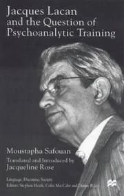 Tapa de Jacques Lacan and the Question of Psychoanalytic Training