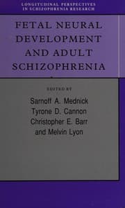 Tapa de Fetal neural development and adult schizophrenia