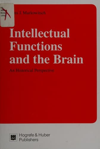 Tapa de Intellectual functions and the brain