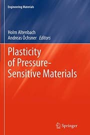 Tapa de Plasticity of Pressure-Sensitive Materials