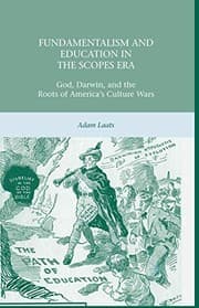Tapa de Fundamentalism and Education in the Scopes Era
