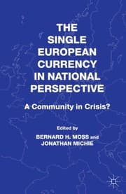 Tapa de The Single European Currency in National Perspective