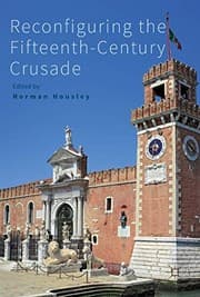 Tapa de Reconfiguring the Fifteenth-Century Crusade