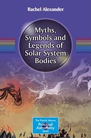 Tapa de Myths, Symbols and Legends of Solar System Bodies