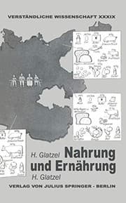 Tapa de Nahrung und Ernährung. Altbekanntes und Neuerforschtes vom Essen