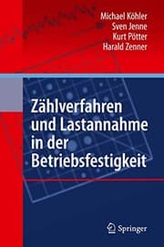 Tapa de Zählverfahren und Lastannahme in der Betriebsfestigkeit