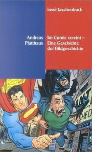 Tapa de Im Comic vereint. Eine Geschichte der Bildgeschichte