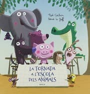 Tapa de La tornada a l'escola dels animals