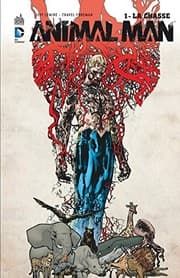 Tapa de ANIMAL MAN - Tome 1