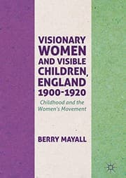 Tapa de Visionary Women and Visible Children, England 1900-1920