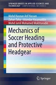 Tapa de Mechanics of Soccer Heading and Protective Headgear